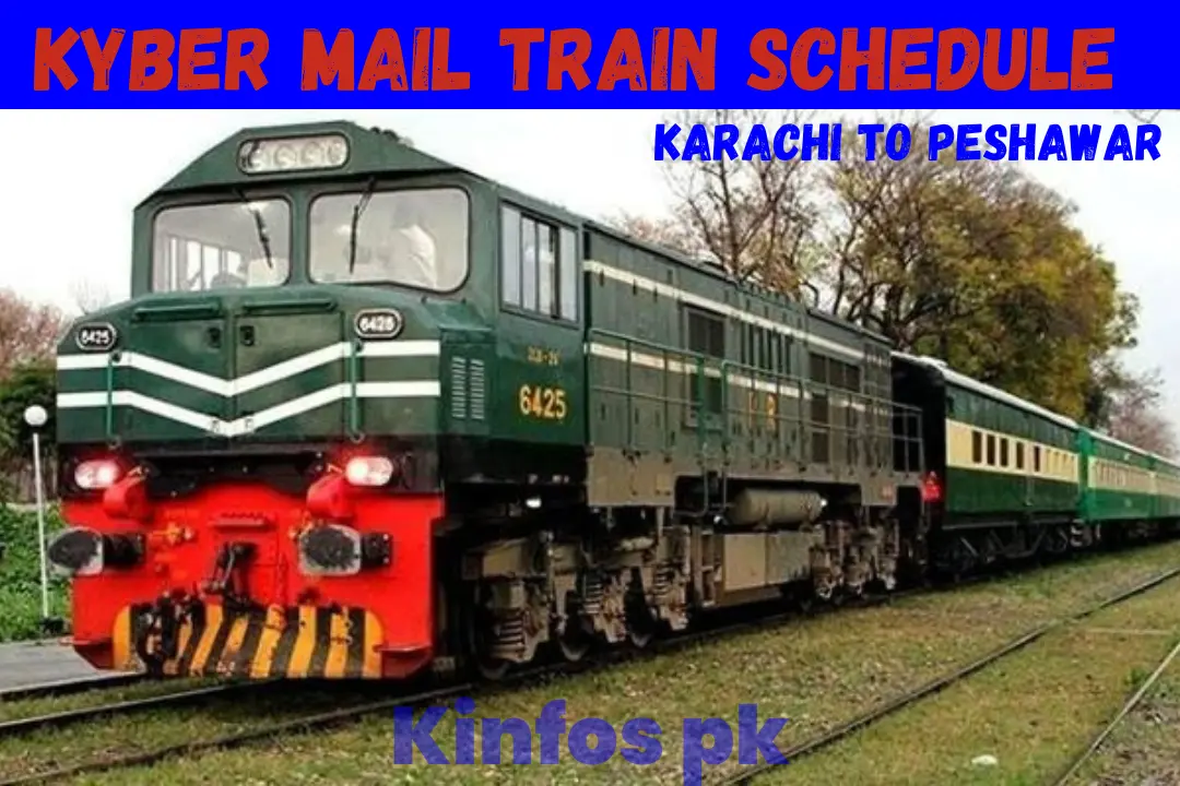 Khyber Mail Train Timing/Schedule Up Down 2023 Karachi To Peshawar