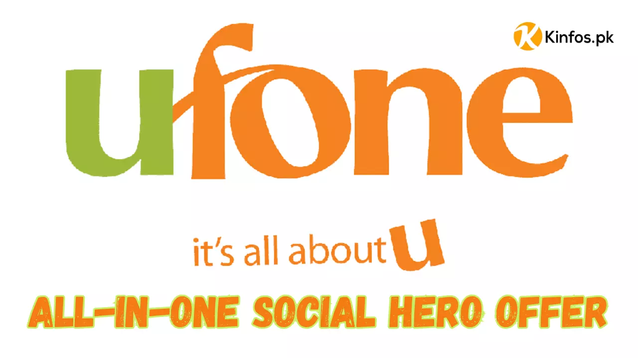 Ufone Introduces the All-In-One Social Hero Offer 2023